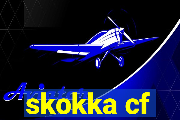skokka cf